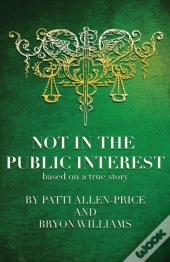 Not In The Public Interest