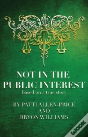 Capa do artigo Not In The Public Interest