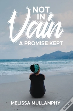 Capa do artigo Not In Vain, A Promise Kept