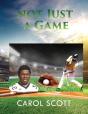 Not Just A Game - Preview
