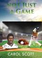 Not Just A Game - Preview