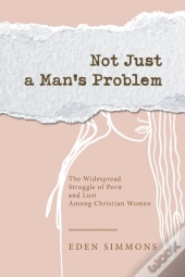 Not Just A Man'S Problem