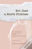 Not Just A Man'S Problem