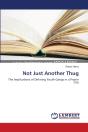 Not Just Another Thug - Preview