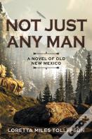 Not Just Any Man