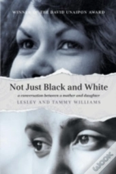 Not Just Black And White