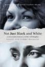 Not Just Black And White - Preview