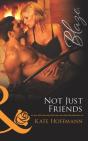 Not Just Friends - Preview