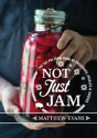 Not Just Jam - Preview