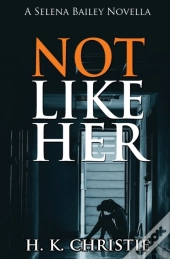 Not Like Her