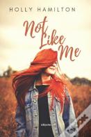 Not Like Me