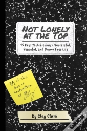 Not Lonely At The Top