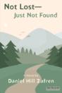 Not Lost - Just Not Found - Preview