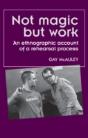 Not Magic But Work - Preview