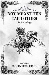 Not Meant For Each Other