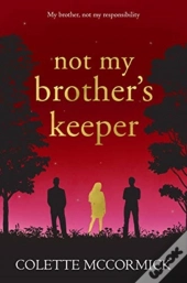 Not My Brother'S Keeper