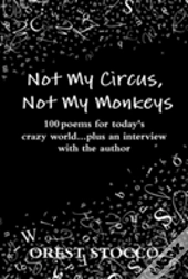 Not My Circus, Not My Monkeys