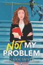 Not My Problem - Preview