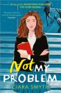 Not My Problem - Preview