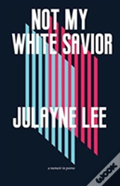 Not My White Savior