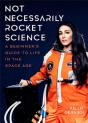 Not Necessarily Rocket Science - Preview