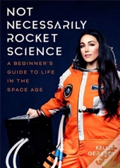 Not Necessarily Rocket Science