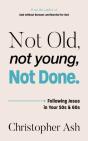 Not Old, Not Young, Not Done - Preview