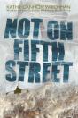 Not On Fifth Street - Preview