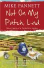 Not On My Patch, Lad - Preview