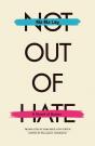 Not Out Of Hate - Preview