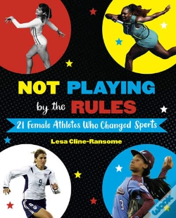 Capa do artigo Not Playing By The Rules