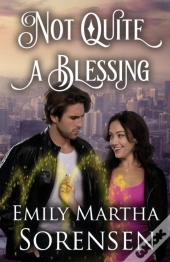 Not Quite A Blessing