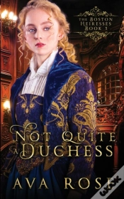Capa do artigo Not Quite A Duchess