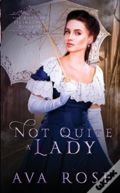 Not Quite A Lady