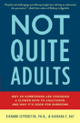Not Quite Adults - Preview