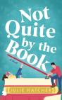 Not Quite By The Book - Preview