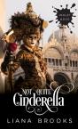 Not Quite Cinderella - Preview