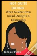 Not Quite Dating