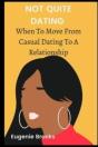 Not Quite Dating - Preview