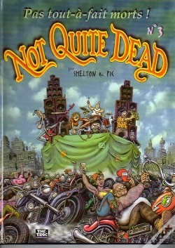 Capa do artigo Not Quite Dead Tome 3 ; Pas Tout-À-Fait Morts !
