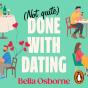 Not Quite Done With Dating - Preview