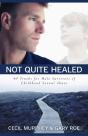 Not Quite Healed - Preview
