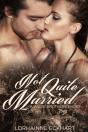 Not Quite Married - Preview