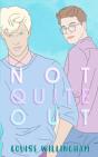 Not Quite Out - Preview