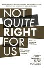 Not Quite Right For Us - Preview