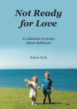 Not Ready For Love