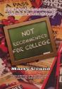 Not Recommended For College - Preview