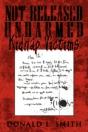 Not Released Unharmed: Kidnap Victims - Preview