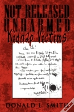 Capa do artigo Not Released Unharmed: Kidnap Victims
