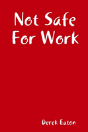 Not Safe For Work - Preview